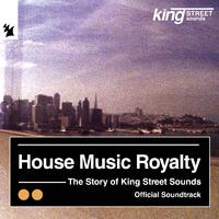 House Music Royalty: The Story of King Street Sounds | Official Soundtrack