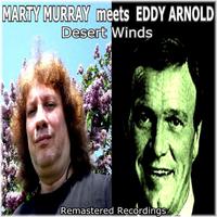 Marty Murray Meets Eddy Arnold