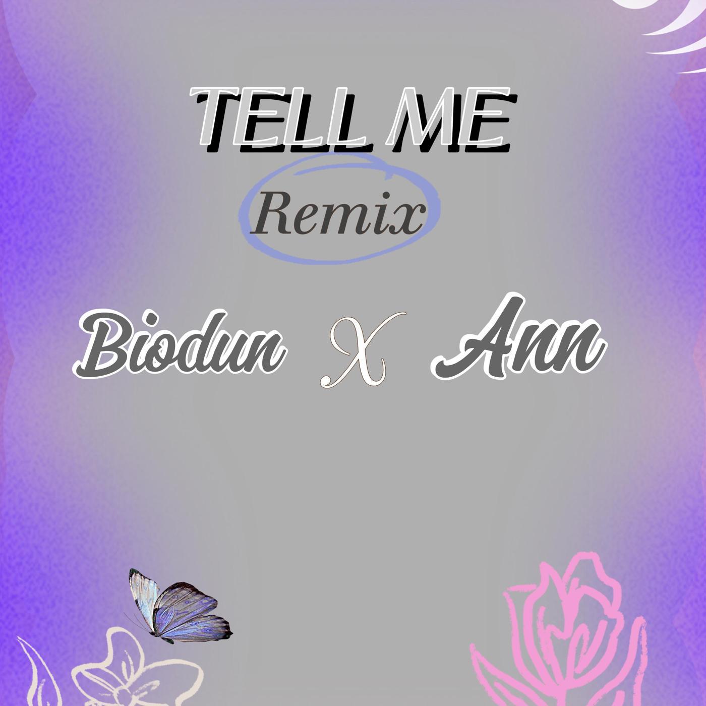 Tell Me (Remix)