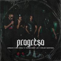 Progreso (feat. Ivanconly, Young Dizzy Jay & Rolex Quintana)