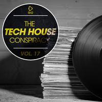 The Tech House Conspiracy, Vol. 17