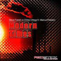 Modern Times (feat. Marcus Pearson) (Steve Forest & Paul Sim0n Radio Edit) (Steve Forest vs. Chriss Ortega)