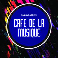 Cafe De La Musique