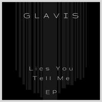 Lies You Tell Me EP