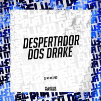 Despertador dos Drake