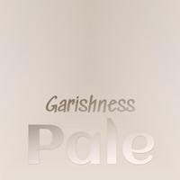 Garishness Pale