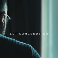 Let Somebody Go