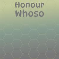 Honour Whoso