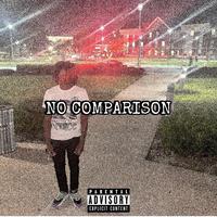 No Comparison (feat. KeeVo)