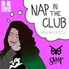 NIGHTOWLS - Nap in the Club (Dapp Remix)