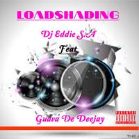 Loadshading (feat. Guava De Deejay) [full Version]