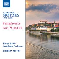 MOYZES, A.: Symphonies Nos. 9 and 10 (Slovak Radio Symphony, L. Slovák)