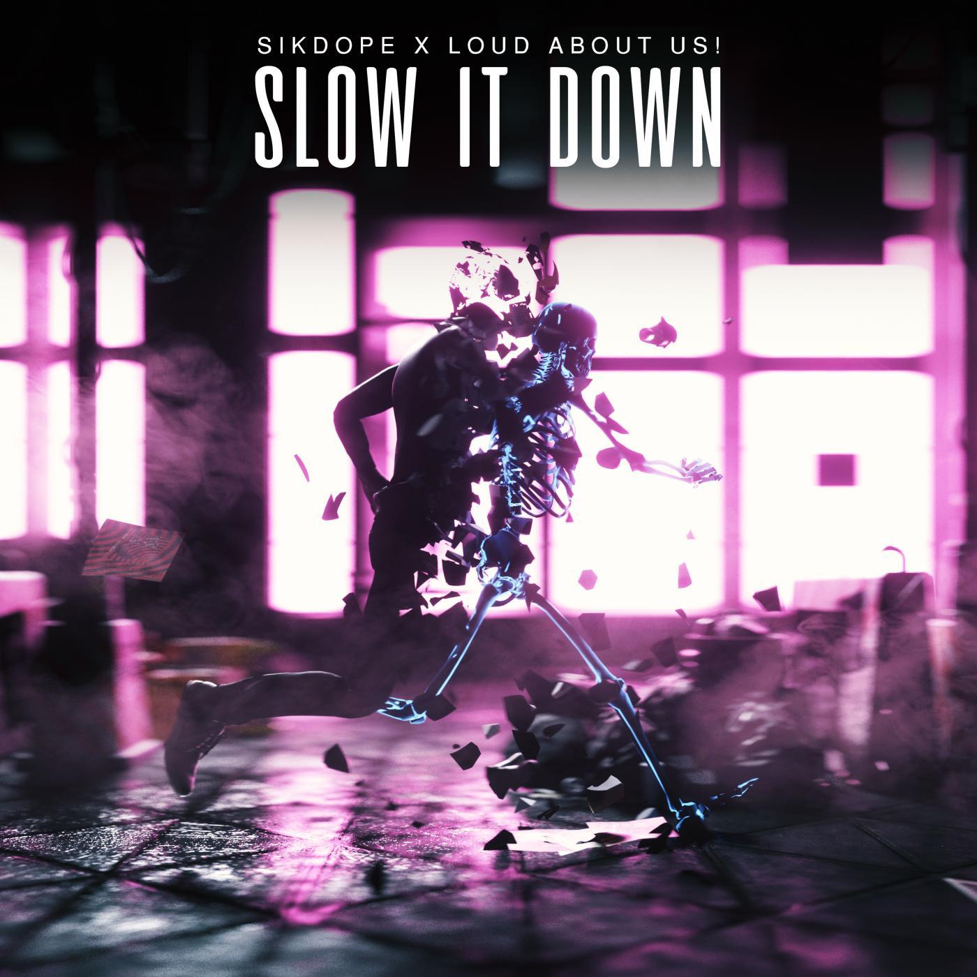 Slow It Down_Sikdope_Slow It Down | 在线播放_Slow It Down歌词_Slow It Down下载 | 网易云音乐