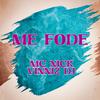 Mc Nick - Me Fode