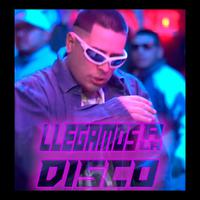 Llegamos A La Disco (feat. Lucho Dee Jay)