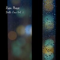 Rain Music: Gentle Cure Vol. 1