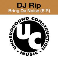 Bring da Noise (E.P.)