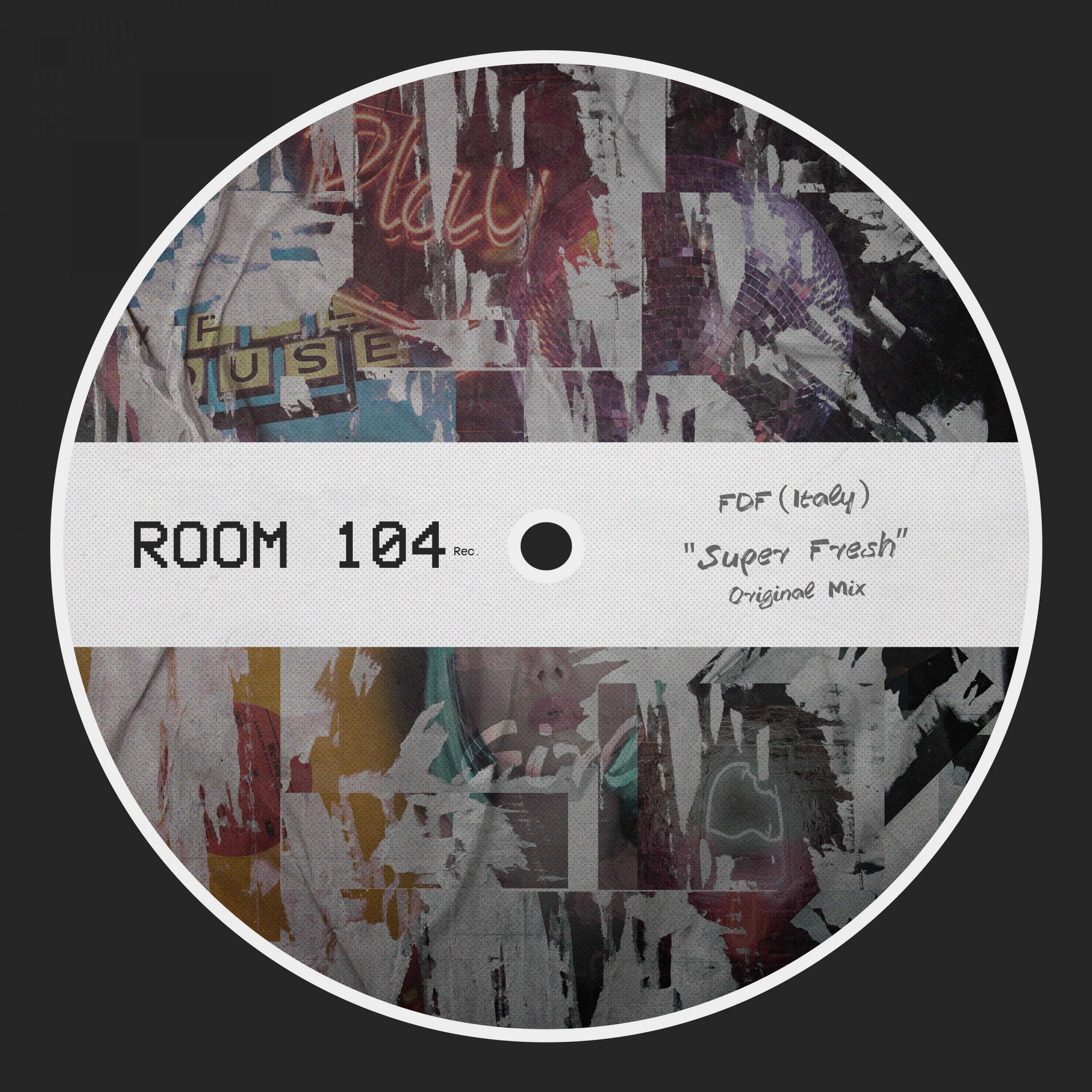 Super Fresh (Original Mix)