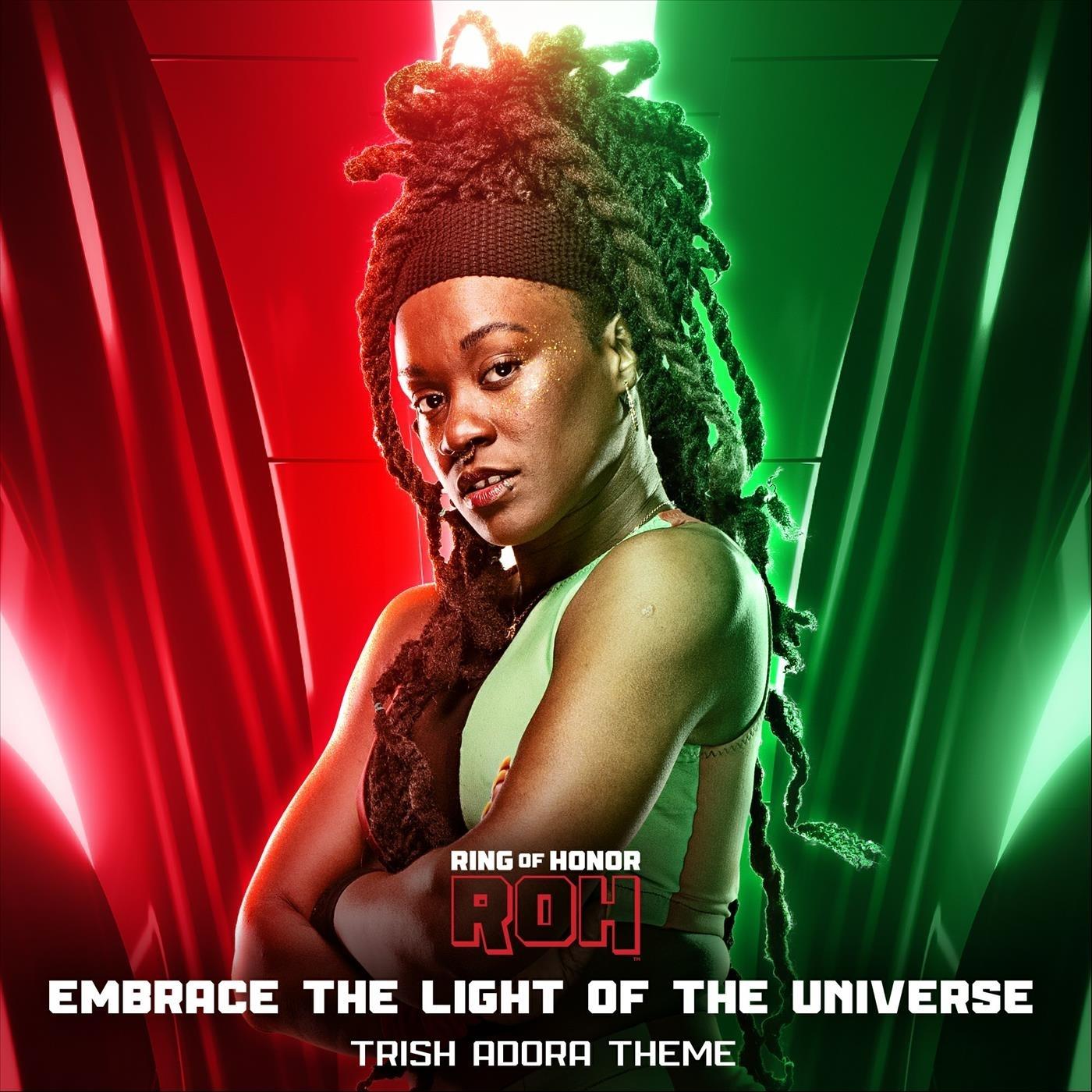 Embrace the Light of the Universe (Trish Adora Theme)