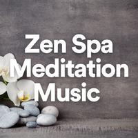 Zen Spa Meditation Music