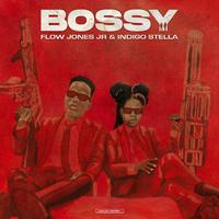 Bossy (feat. Indigo Stella)