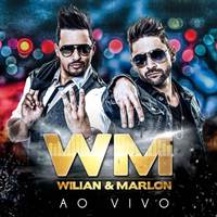 Wilian & Marlon (Ao Vivo)