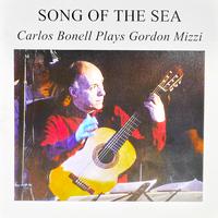 SONG OF THE SEA Carlos Bonell Plays Gordon Mizzi