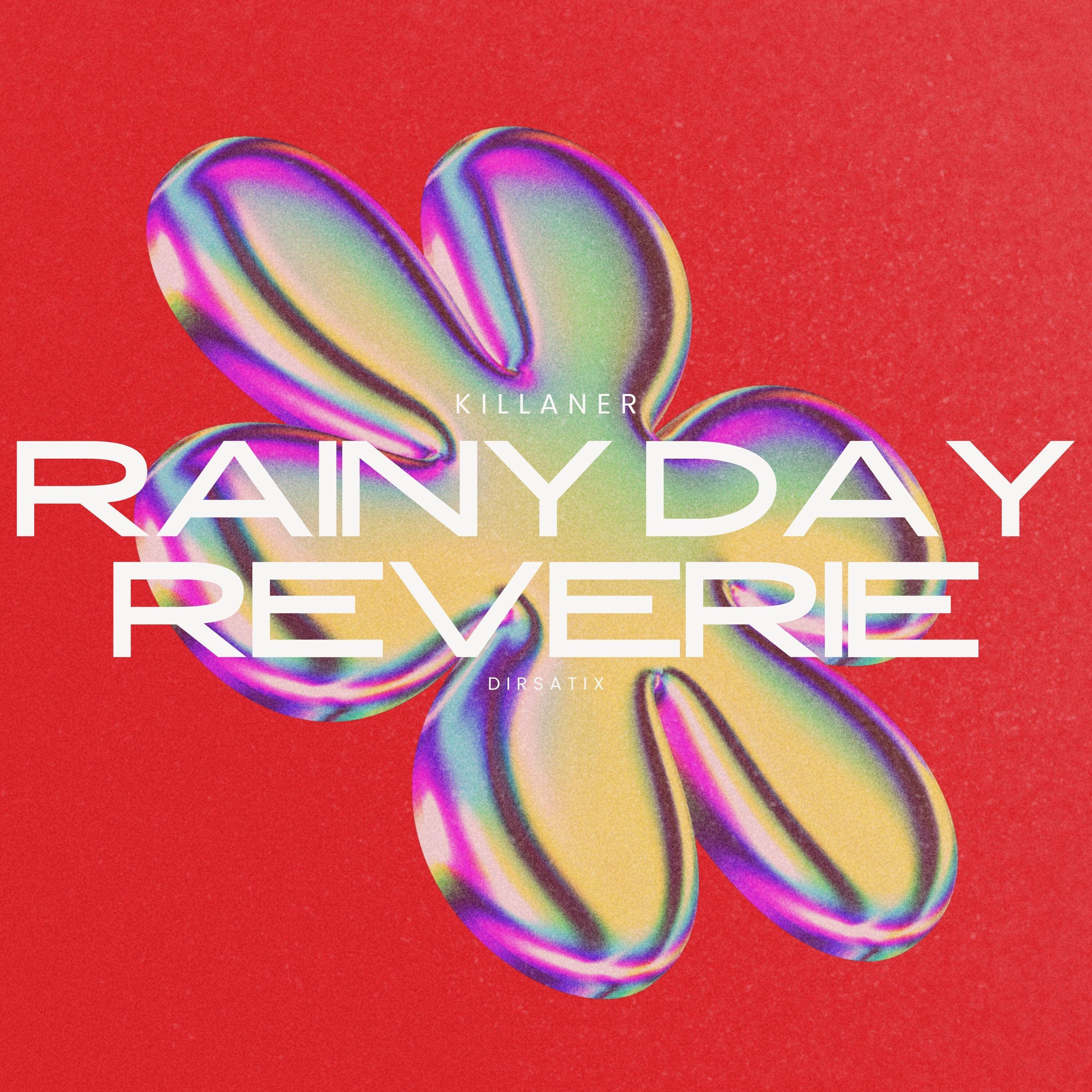Rainy Day Reverie