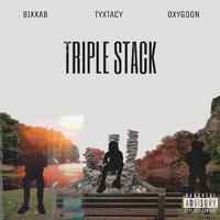 Triple Stack (feat. Bikkab, Tyxtacy & Oxygoon)