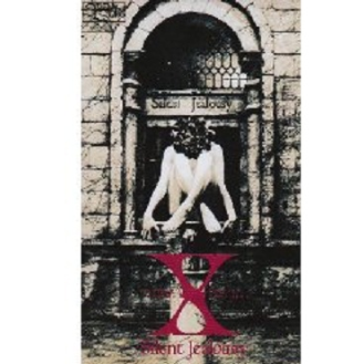 X JAPAN ·《Silent Jealousy》