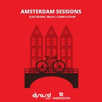 Amsterdam Sessions (Electronic Music Compilation)