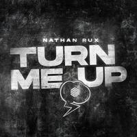 Turn Me Up