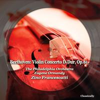 Beethoven: Violin Concerto D-Dur, Op.61