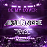 By My Lover (AvAlanche Remix)