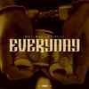 Mykill Millz - Everyday