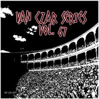 Van Czar Series, Vol. 67