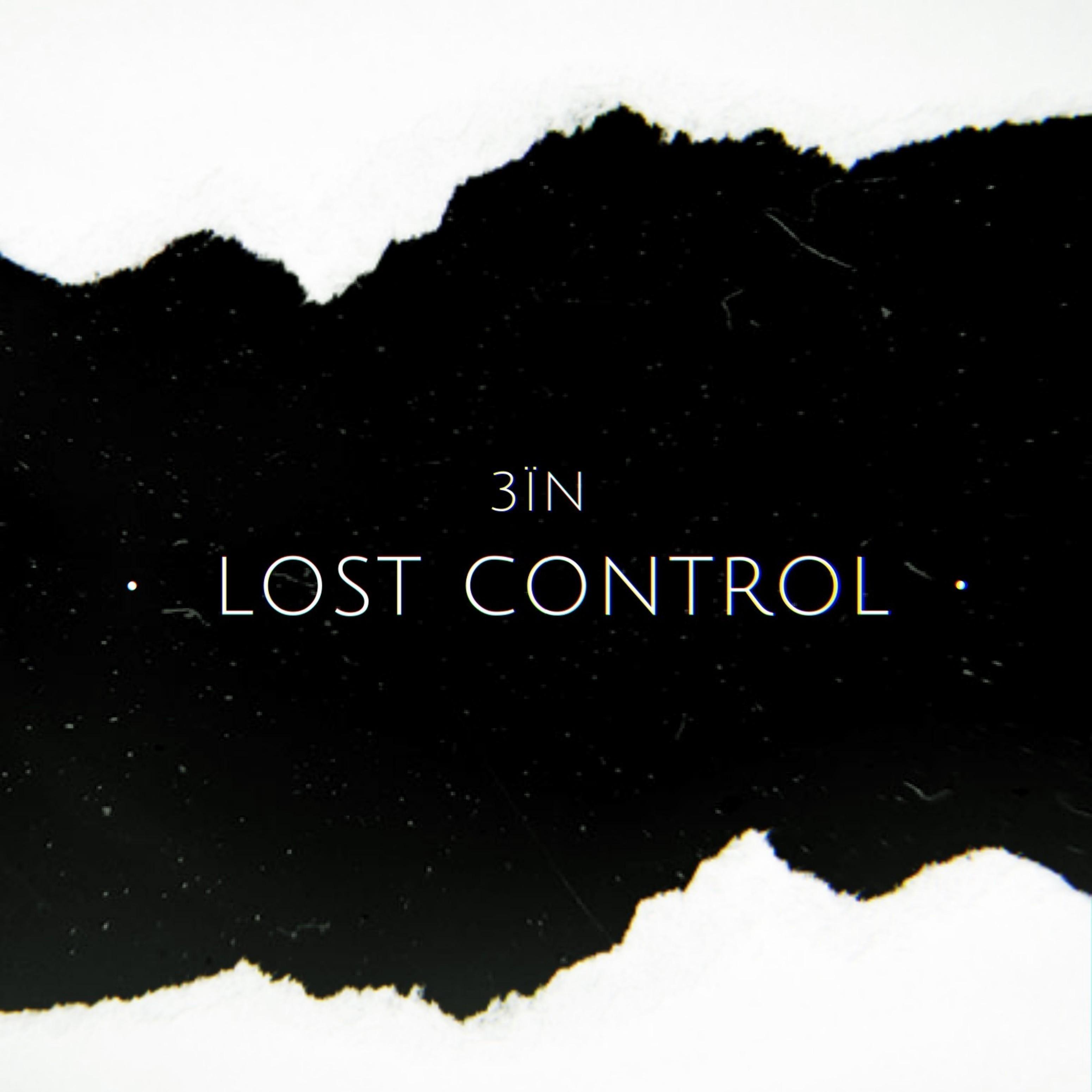 Lost Control 3ïn 单曲 网易云音乐