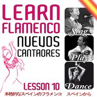 Learn Flamenco. Sing, Play And Dance. Youngs Flamenco Singers. Lesson 10