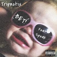 Bet! (feat. Speak)