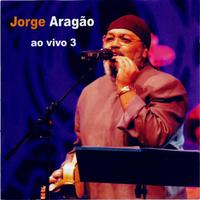 Jorge Aragão Ao Vivo 3