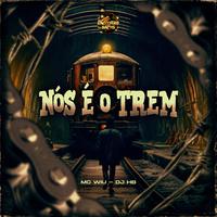 Nós É o Trem