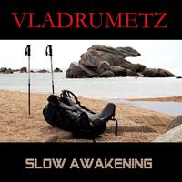 Slow Awakening