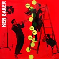 Kenny Baker Presents The Half Dozen