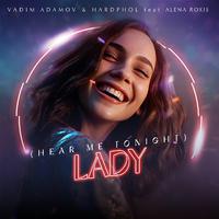 Lady (Hear Me Tonight) [feat. Alena Roxis]