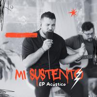 Mi Sustento (Acústico)