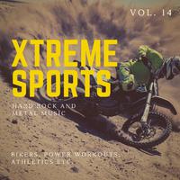 Xtreme Sports - Hard Rock And Metal Music For Bikers, Power Workouts, Athletics Etc. Vol. 14