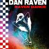 Dan Raven - RAVEN DANCE (feat. CAT MANTRA)