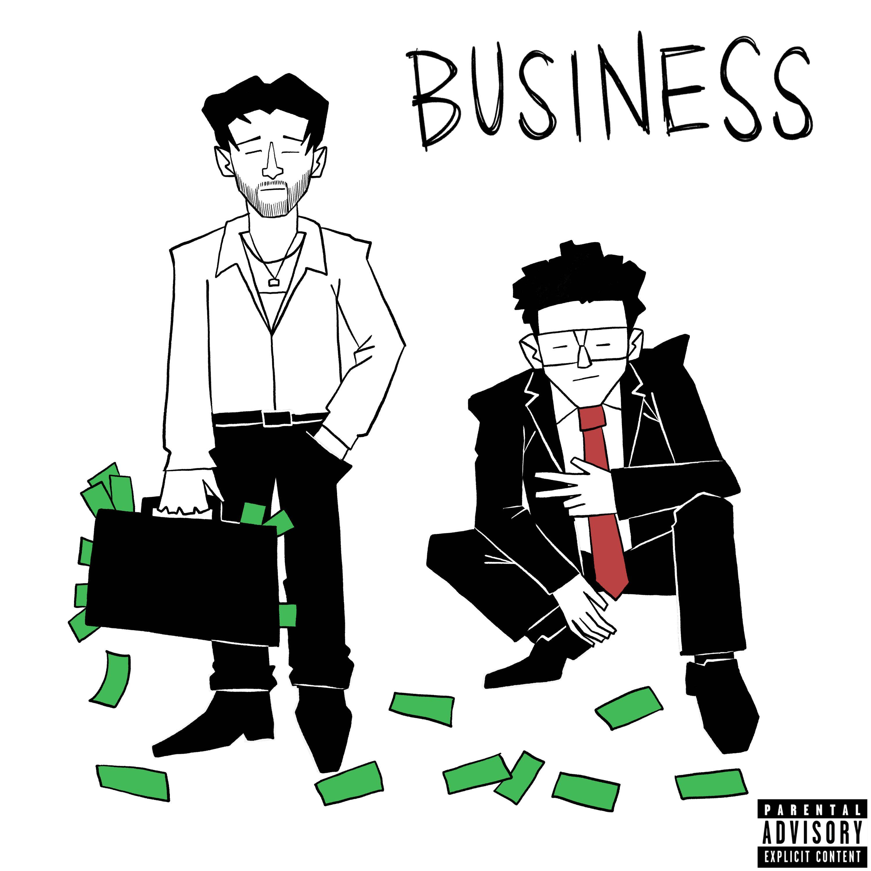 Business (feat. Crispy Concords)