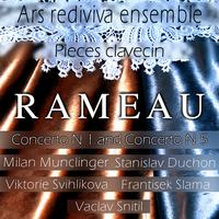 Rameau: Pieces Clavecin Concerto N.1 and Concerto N.5