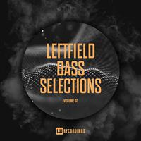 Leftfield Bass Selections, Vol. 07